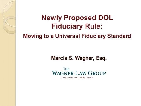 Moving to a Universal Fiduciary Standard