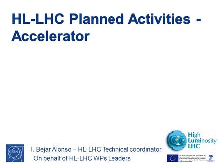 HL-LHC Planned Activities - Accelerator