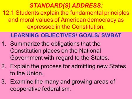 LEARNING OBJECTIVES/ GOALS/ SWBAT