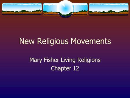 New Religious Movements