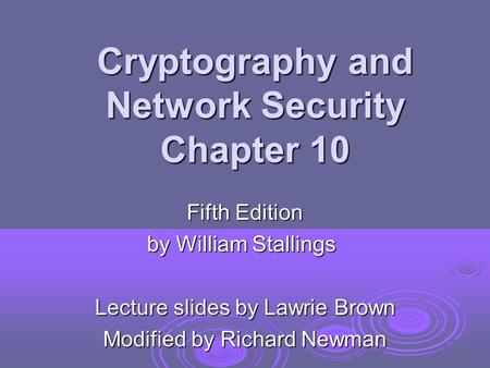 Cryptography and Network Security Chapter 10