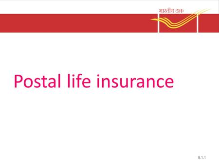 Postal life insurance.