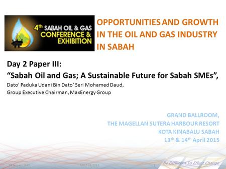 OPPORTUNITIES AND GROWTH IN THE OIL AND GAS INDUSTRY IN SABAH