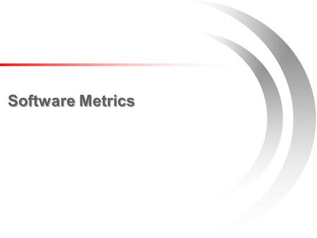 Software Metrics.