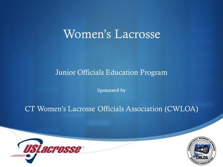 Women’s Lacrosse Junior Officials Education Program