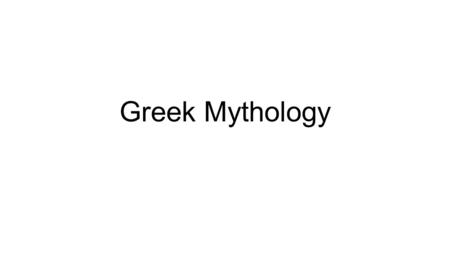 Greek Mythology. Aphrodite Aphrodite was the goddess of love, desire and beauty. There are two accounts of her birth. According to one, she was the daughter.