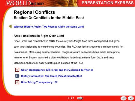 Arabs and Israelis Fight Over Land Since Israel was established in 1948, the country has fought Arab forces and gained and given back lands belonging to.