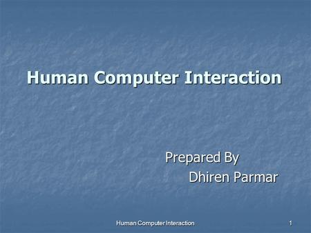 Human Computer Interaction