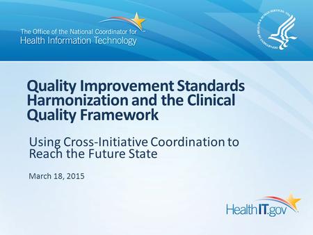 Preview 2015 measure update standards/testing improvements