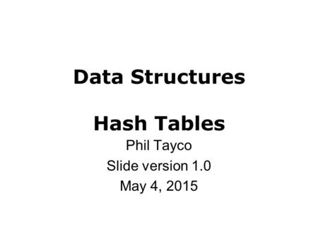 Data Structures Hash Tables