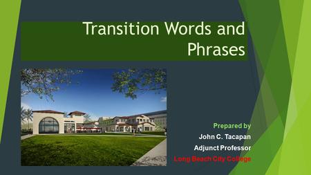 Transition Words and Phrases