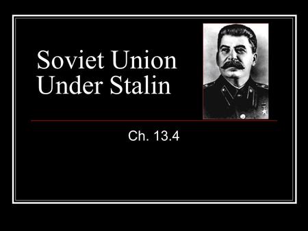 Soviet Union Under Stalin