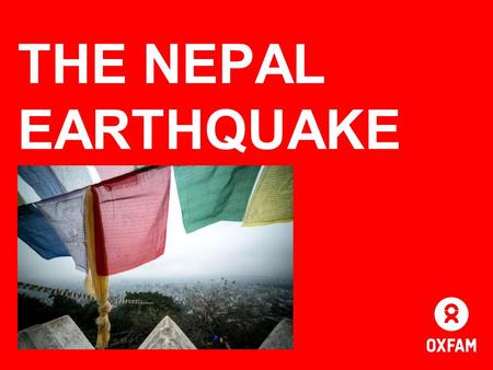 THE NEPAL EARTHQUAKE. WHAT IS A DISASTER? Page 3 You don’t bother revising and fail your exams. Your house burns down but you are fully insured. You.