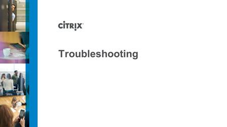 Troubleshooting.