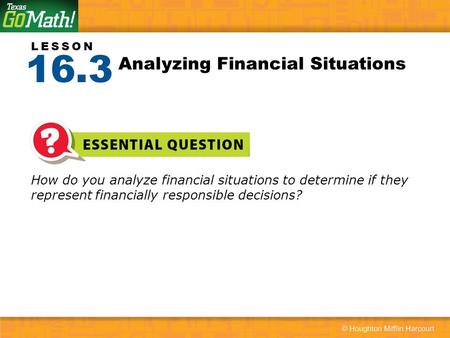 Analyzing Financial Situations