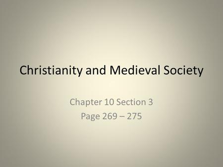 Christianity and Medieval Society