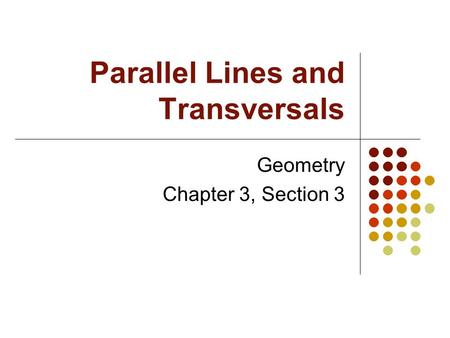 Parallel Lines and Transversals