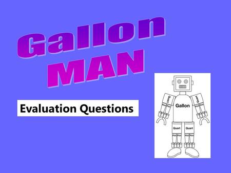 Evaluation Questions. I can… Convert equal measures in the kitchen Measure ingredients properly Follow directions on a recipe Bake cookies successfully.