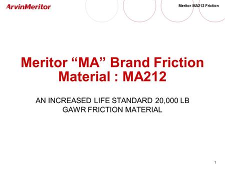 Meritor “MA” Brand Friction Material : MA212