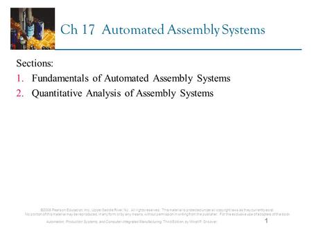 ©2008 Pearson Education, Inc., Upper Saddle River, NJ. All rights reserved. This material is protected under all copyright laws as they currently exist.