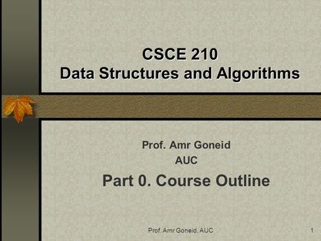 CSCE 210 Data Structures and Algorithms