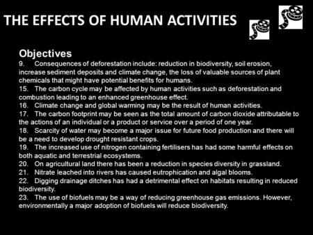 THE EFFECTS OF HUMAN ACTIVITIES