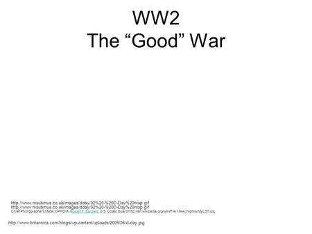 WW2 The “Good” War