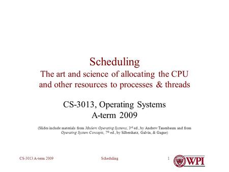 CS-3013, Operating Systems A-term 2009