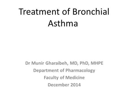 Treatment of Bronchial Asthma