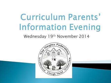 Curriculum Parents’ Information Evening