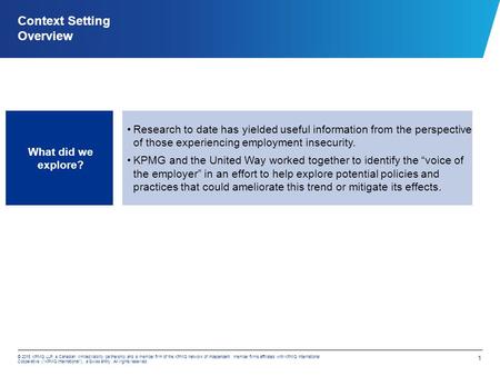 1 © 2015 KPMG LLP, a Canadian limited liability partnership and a member firm of the KPMG network of independent member firms affiliated with KPMG International.
