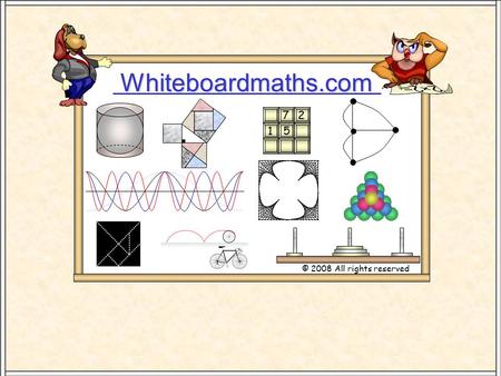 Whiteboardmaths.com © 2008 All rights reserved 5 7 2 1.