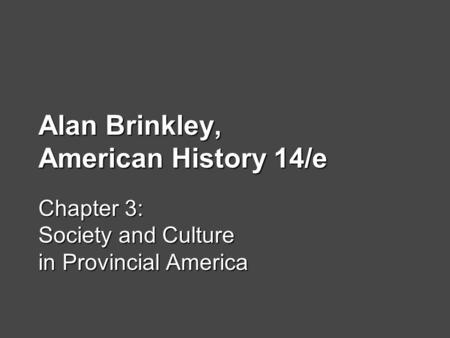 Alan Brinkley, American History 14/e