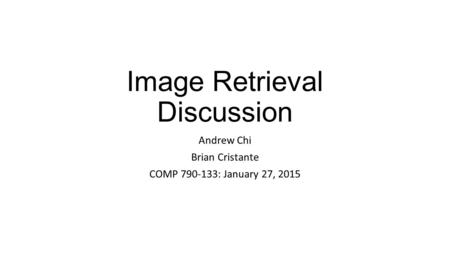 Image Retrieval Discussion