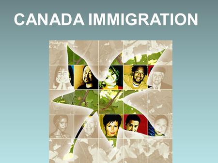 CANADA IMMIGRATION.