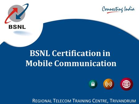 Regional Telecom Training Centre, Trivandrum