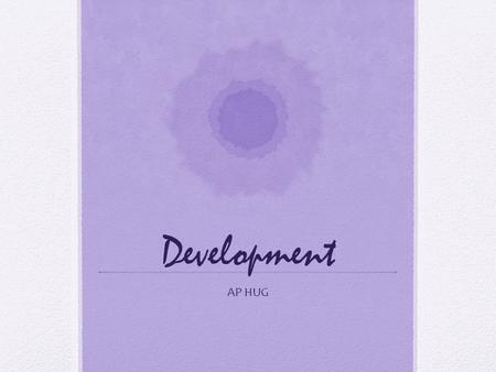 Development AP HUG.