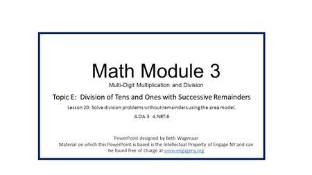 Math Module 3 Multi-Digit Multiplication and Division