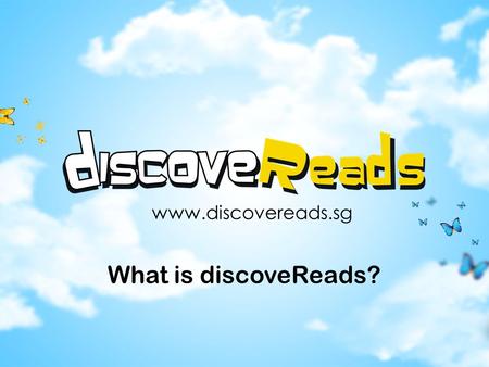 Www.discovereads.sg What is discoveReads?.