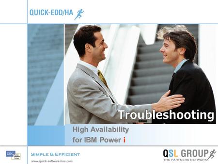 Www.quick-software-line.com High Availability for IBM Power i.