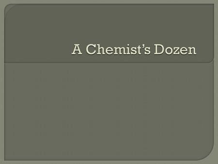 We frequently refer to measures casually… Couple Few Dozen Baker’s Dozen Ream LORD 2 3 12 13 500 4.