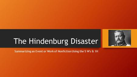 The Hindenburg Disaster