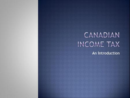 An Introduction.  15% on the first $43,953 of taxable income  22% on the next $43,954 of taxable income (on the portion of taxable income between $43,954.