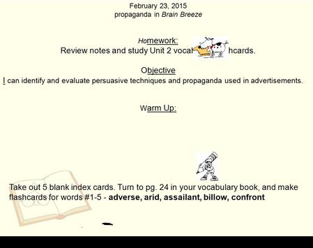 Review notes and study Unit 2 vocabulary flashcards. Objective