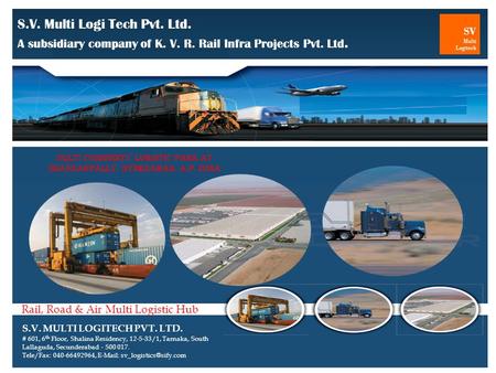 Multi Commodity Logistic Park at ShankarpallY, Hyderabad, A.P. India