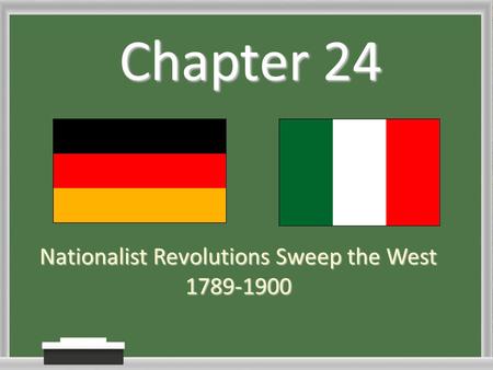 Nationalist Revolutions Sweep the West