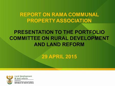 REPORT ON RAMA COMMUNAL PROPERTY ASSOCIATION