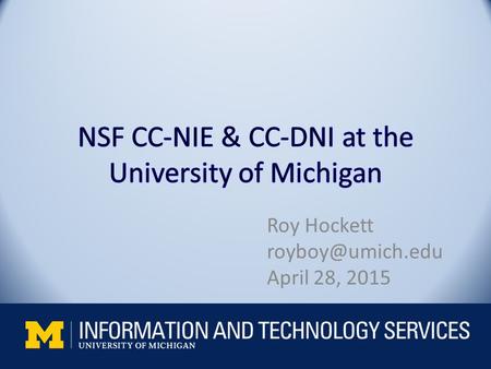 Roy Hockett April 28, 2015. The science is the key to the proposal, without the science the proposal has little chance. What infrastructure.