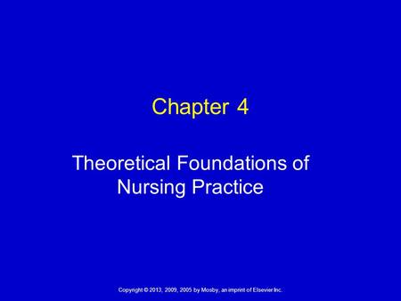 Theoretical Foundations of Nursing Practice