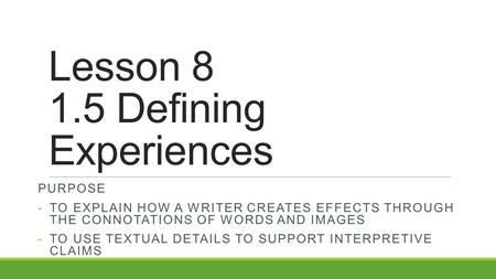 Lesson Defining Experiences